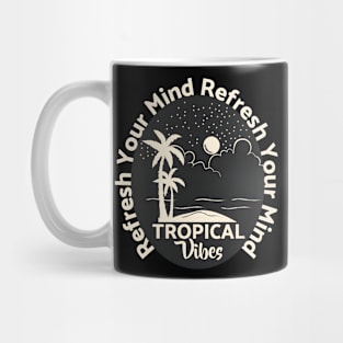 Tropical Vibes Mug